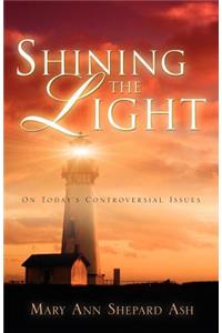Shining the Light