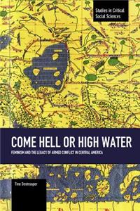 Come Hell or High Water