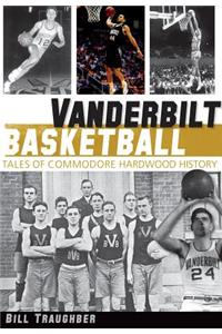 Vanderbilt Basketball