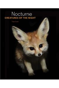 Nocuturne Creatures of the Night