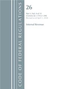 Code of Federal Regulations, Title 26 Internal Revenue 1.170-1.300, Revised as of April 1, 2018
