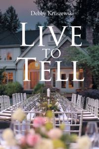 Live to Tell