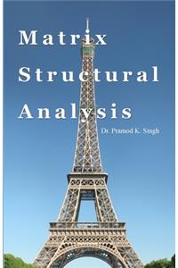 Matrix Structural Analysis