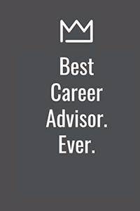 Best Career Advisor. Ever.