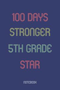 100 Days Stronger 5th Grade Star
