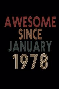 Awesome Since January 1978