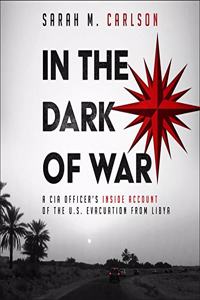 In the Dark of War Lib/E