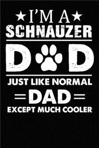 Best Schnauzer Dad Ever