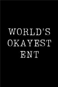 World's Okayest Ent