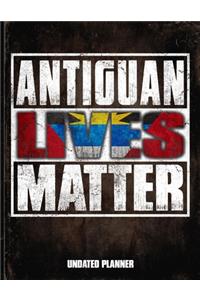 Antiguan Barbudan Lives Matter Undated Planner