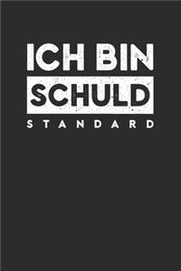 Ich bin schuld Standard