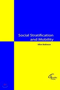 Social Stratification And Mobility
