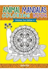 Animal Mandalas Coloring Book Children Fun Edition 4