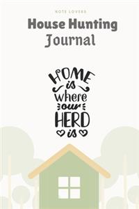 Home Is Where Our Herd Is: House Hunting Journal: Home Buying Checklist - New House Planner - Record Address, Contacts, Property Inspection Checklist & More - Real Estate Gift