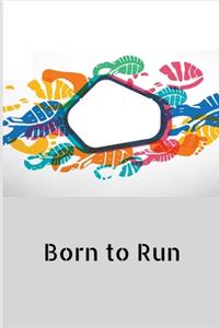 Born to Run