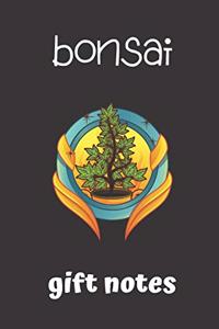 bonsai gift notes