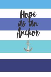 Hope as an Anchor