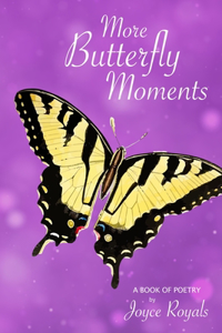 More Butterfly Moments