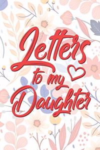 Letters to My Daughter