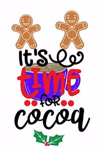 It's Time For Cocoa