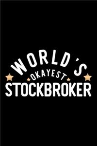 World's Okayest Stockbroker