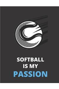 Softball Is My Passion