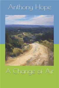 A Change of Air