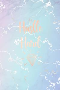 Hustle Hard
