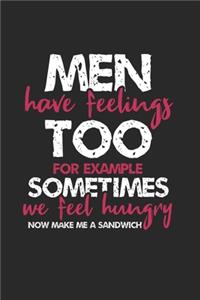 Men have feelings too humor Notebook