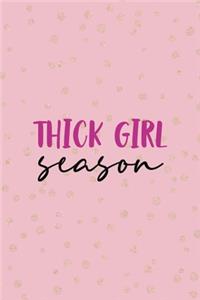 Thick Girl Season