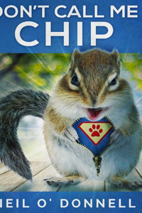 Don't Call Me Chip