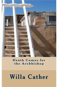 Death Comes for the Archbishop