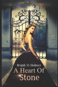 A Heart of Stone