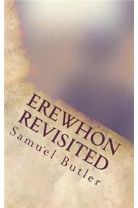 Erewhon Revisited