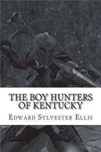The Boy Hunters of Kentucky