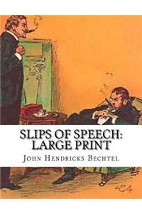 Slips of Speech