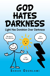 God Hates Darkness