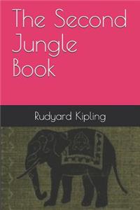 The Second Jungle Book