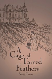 Cage of Tarred Feathers