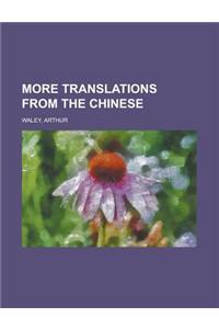 More Translations from the Chinese
