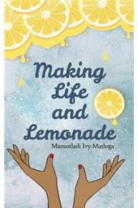 Making Life and Lemonade