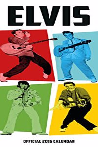 The Official Elvis 2016 Slim Calendar