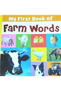 My First Book of Farm Words
