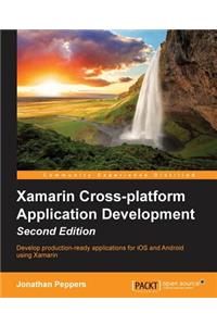 Xamarin Cross-platform Application Development - Second Edition