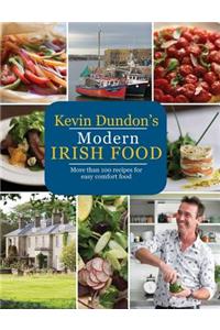 Kevin Dundon's Modern Irish Food