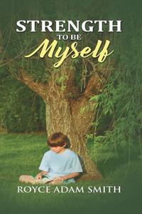 Strength to be Myself