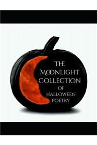 The Moonlight Collection of Halloween Poetry