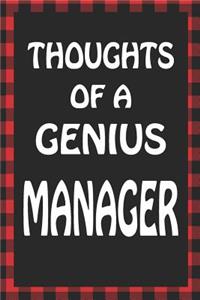 Thoughts of a Genius Manager