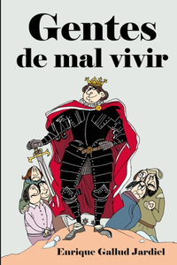 Gentes de mal vivir