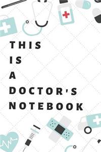 This Is a Doctor's Notebook